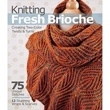 Knitting Fresh Brioche: Creating Two-Color Twists & Turns von Marchant, Nancy | Buch | Zustand sehr gut