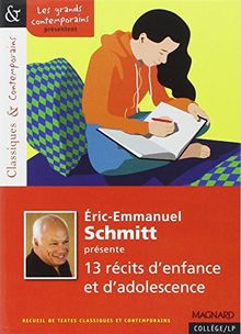 Eric-Emmanuel Schmitt présente 13 récits d'enfance et d'adolescence