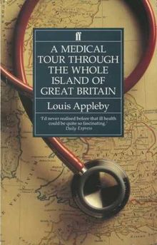 A Medical Tour Through the Whole Island of Great Britain