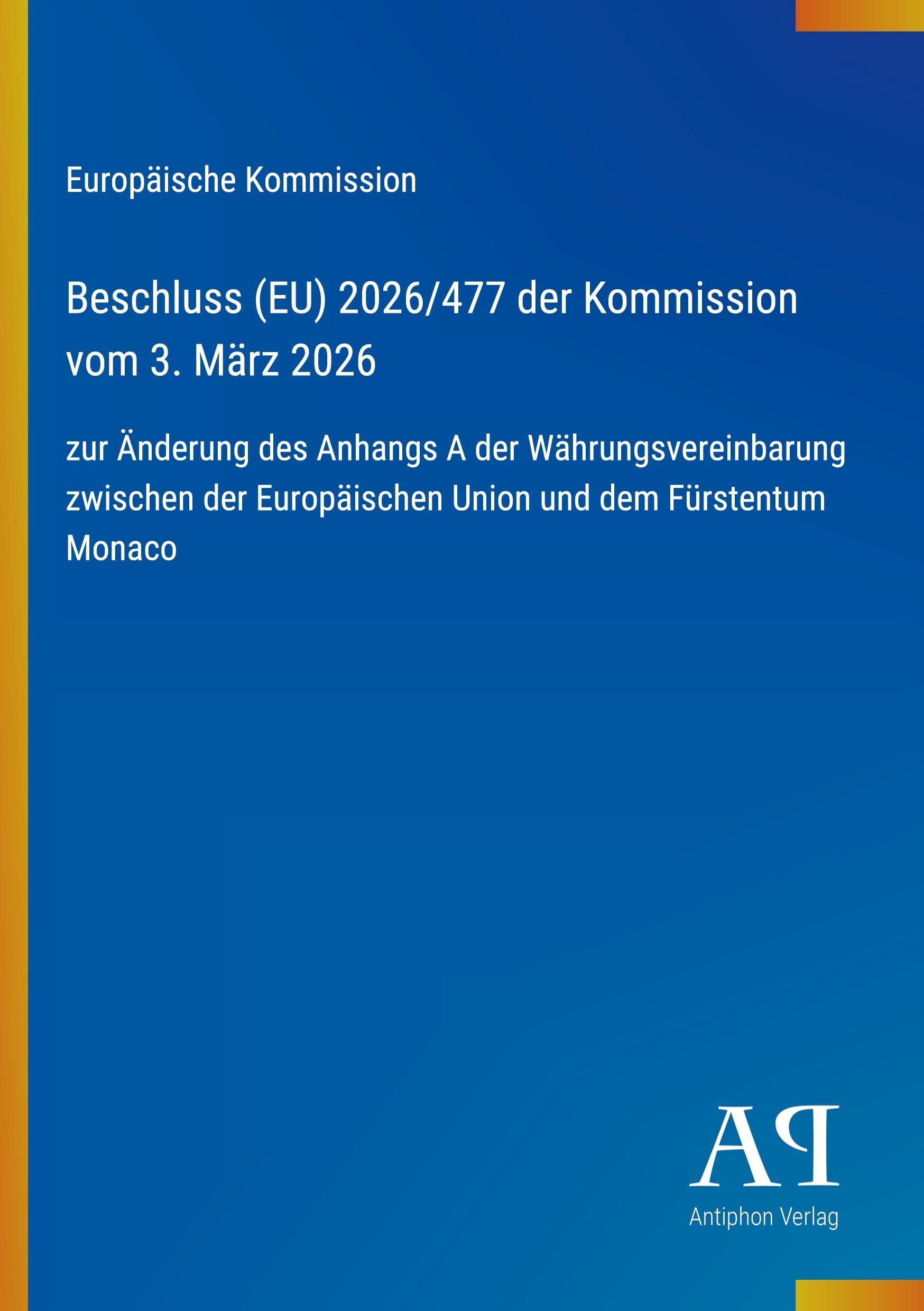 Beschluss (EU) 2026/477 der Kommission vom 3. März 2026