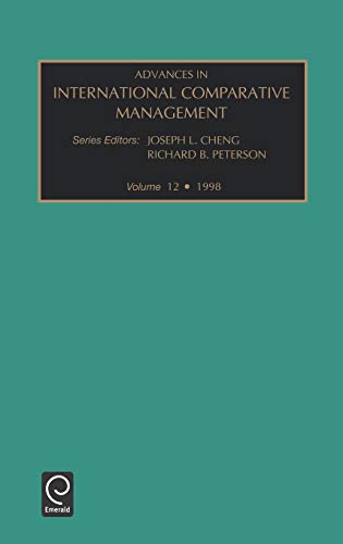 Advances in International Comparative Management, Volume 12 (Advances in International Comparative Management) (Advances in International Management, Band 12)