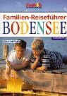 Familien-Reiseführer, Bodensee