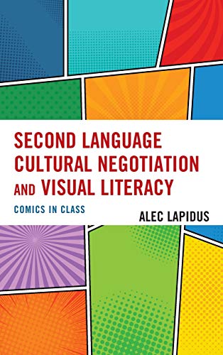Second Language Cultural Negotiation and Visual Literacy: Comics in Class