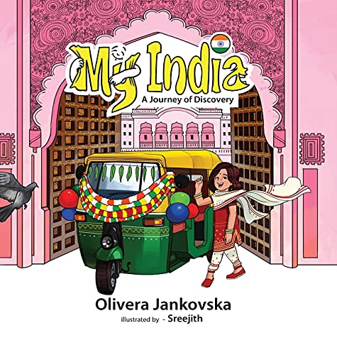 My India: A Journey of Discovery (Girl) (My Homeland, Band 1)