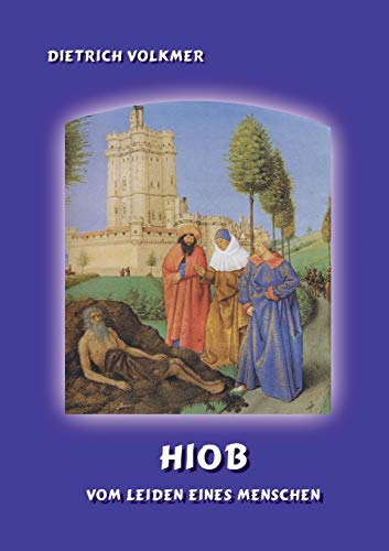 Hiob: Vom Leiden eines Menschen