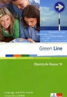 Green Line Oberstufe. Language and Skills Trainer Klasse 10 mit Audio-CD + CD-ROM