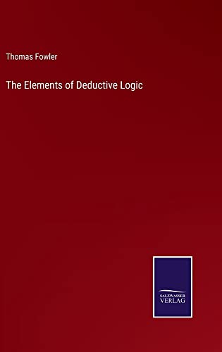 The Elements of Deductive Logic