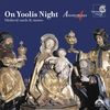 On Yoolis Night: medieval carols & motets