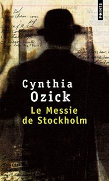 Le messie de Stockholm