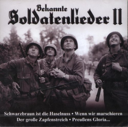 deutsche soldatenlieder texte