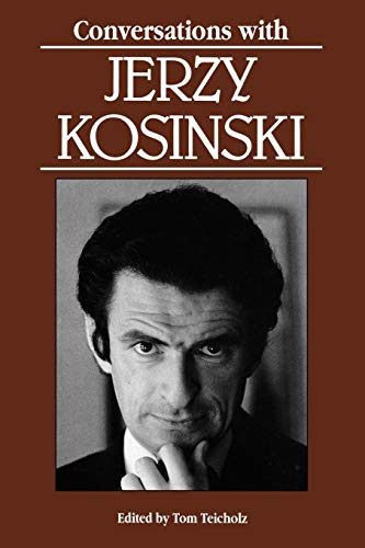 Conversations with Jerzy Kosinski (Literary Conversations Series)