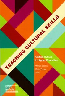 Teaching Cultural Skills: Adding Culture in Higher Education