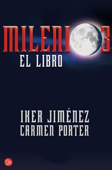 Milenio 3 : el libro (FORMATO GRANDE, Band 730014)