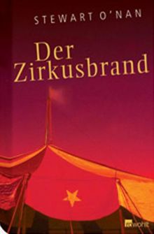 Der Zirkusbrand. Eine wahre Geschichte