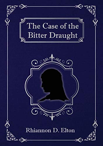The Case of the Bitter Draught (The Wolflock Cases, Band 4)