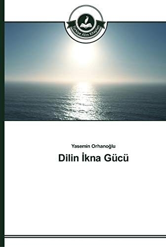 Dilin İkna Gücü