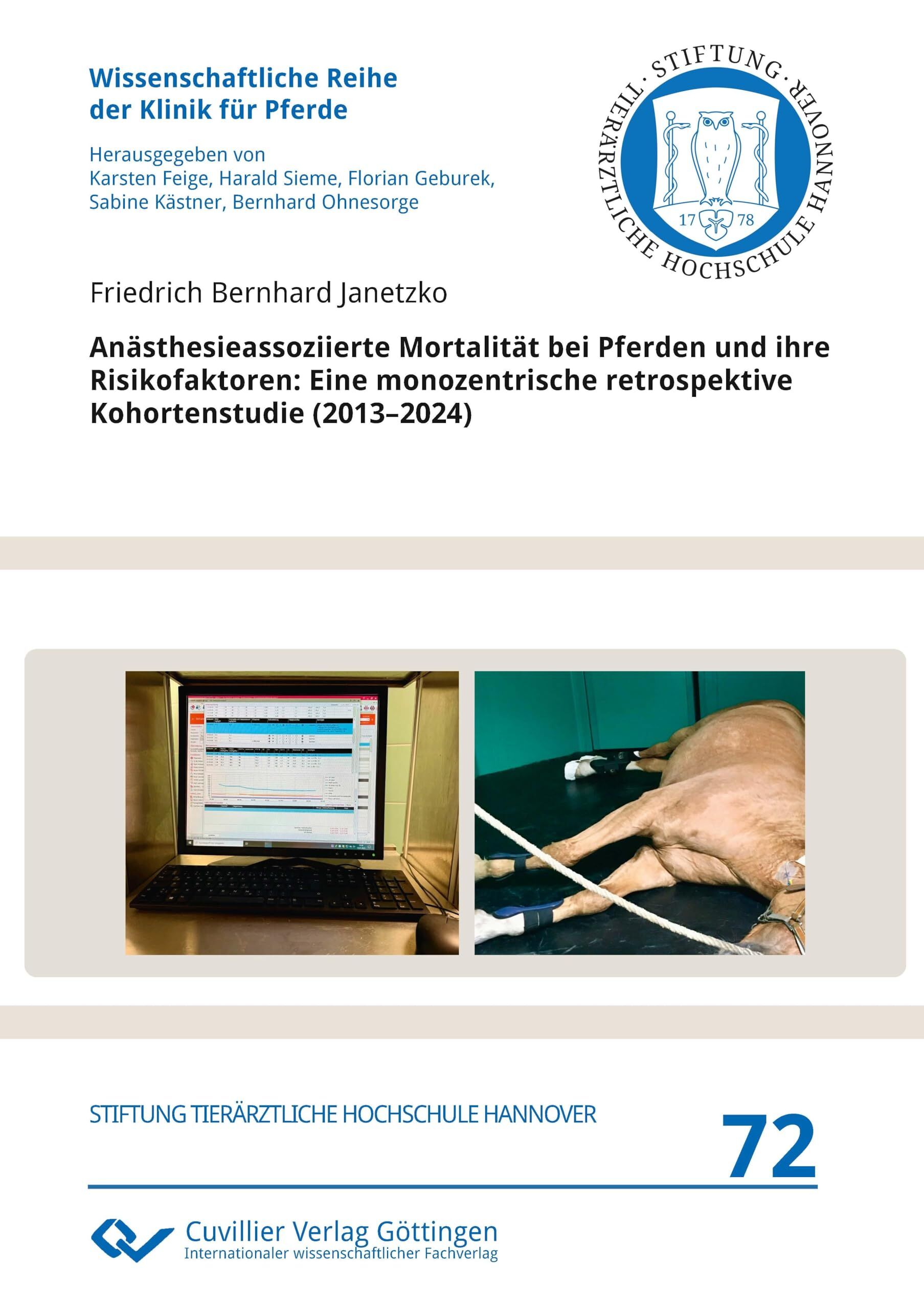 Anästhesieassoziierte Mortalität bei Pferden und ihre Risikofaktoren: Eine monozentrische retrospektive Kohortenstudie (2013-2024)