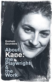 About Kane: The Playwright and the Work