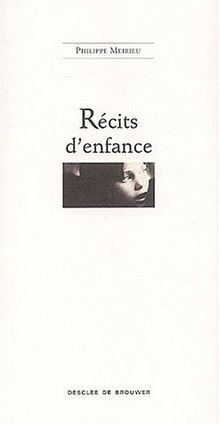 Récits d'enfance