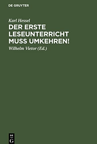 Der erste Leseunterricht muss umkehren!