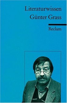 Günter Grass: (Literaturwissen)