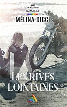 Les rives lointaines: roman lesbien