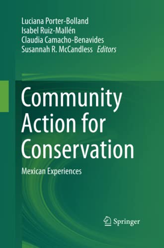 Community Action for Conservation: Mexican Experiences