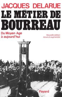 Le métier de bourreau