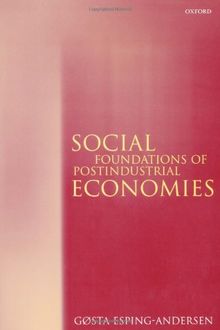 Social Foundations Of Postindustrial Economies