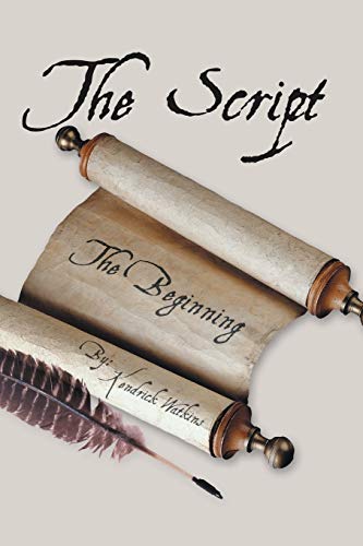The Script: (The Beginning)