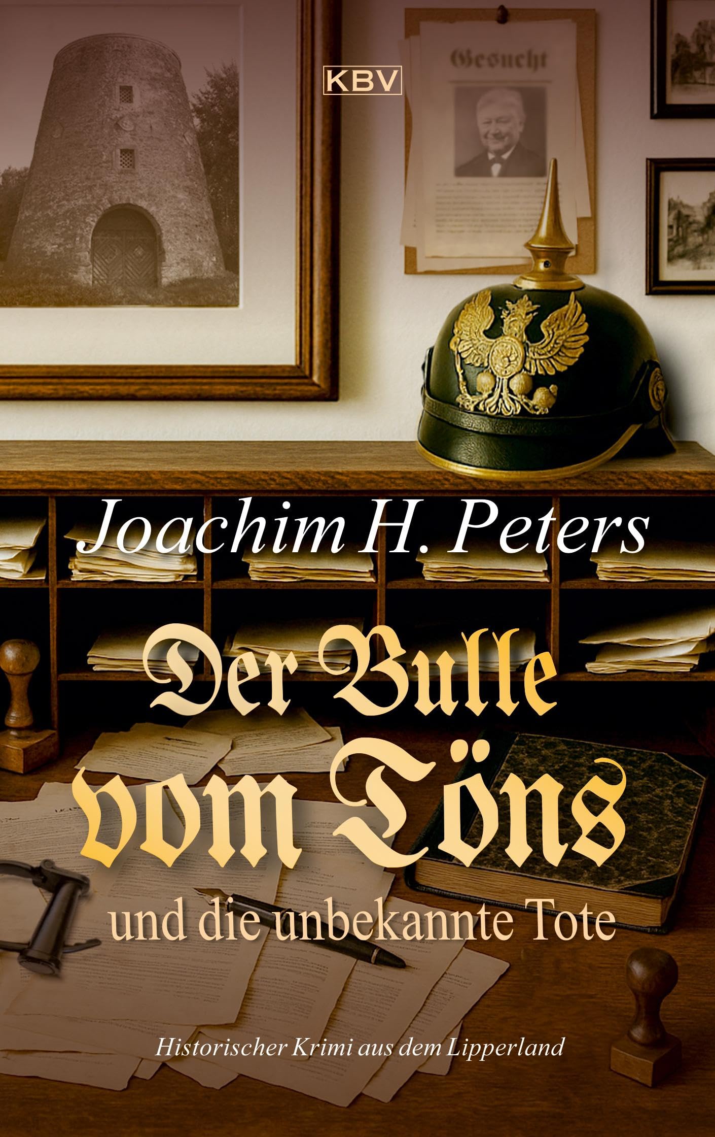Der Bulle vom Töns und die unbekannte Tote: Historischer Krimi aus dem Lipperland