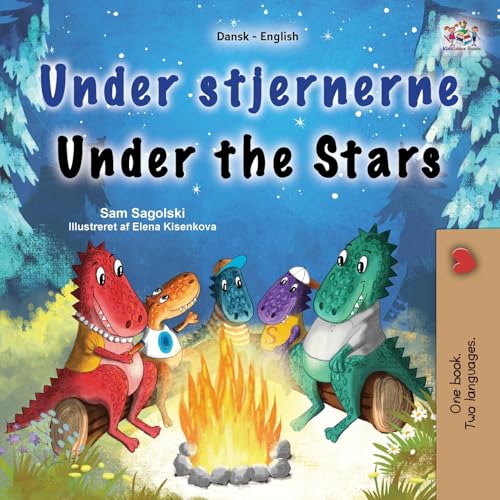 Under the Stars (Danish English Bilingual Kid's Book) (Danish English Bilingual Collection)