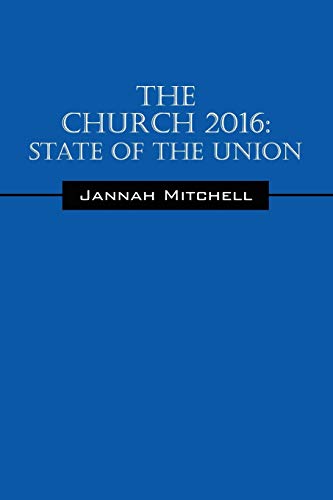 The Church 2016: State of the Union