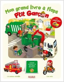 Mon grand livre à flaps P'tit garçon : les véhicules