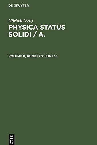 Physica status solidi / A., Volume 11, Number 2, June 16