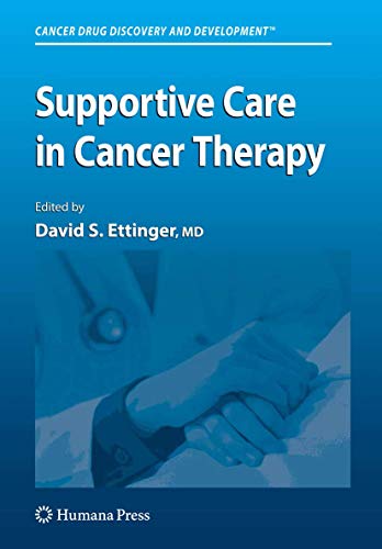 Supportive Care in Cancer Therapy (Cancer Drug Discovery and Development)