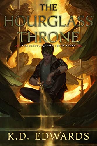 K.D. Edwards The Hourglass Throne (Volume 3) (The Tarot Sequence)