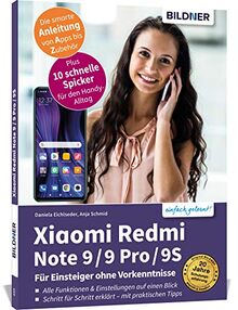 Xiaomi Redmi Note 9 / 9 Pro / 9S: Für Einsteiger ohne Vorkenntnisse
