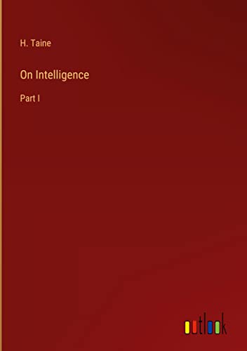On Intelligence: Part I