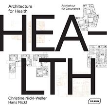 Architecture for Health | Architektur für Gesundheit