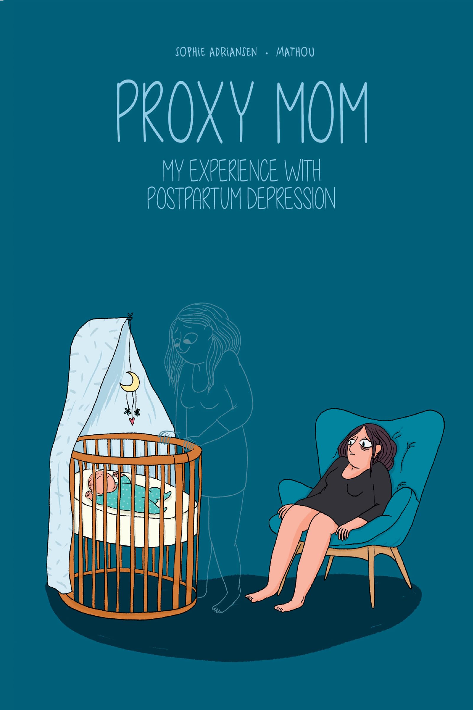 Sophie Adriansen Proxy Mom, My Experience With Postpartum Depression