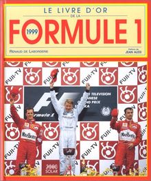 Le livre d'or de la formule 1 1999