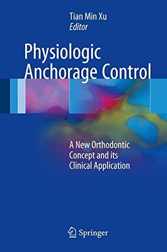 Physiologic Anchorage Control: A New Orthodontic Concept and its Clinical Application