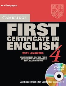 Cambridge First Certificate in English 4 with Answers and CD - ROM