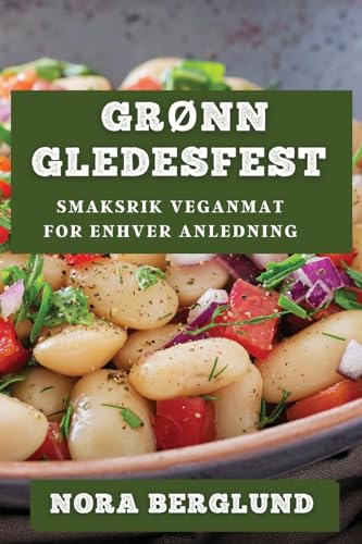 Grønn Gledesfest: Smaksrik Veganmat for Enhver Anledning