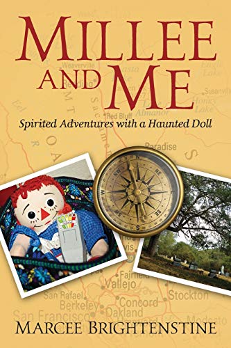 Millee and Me: Spirited Adventures with a Haunted Doll