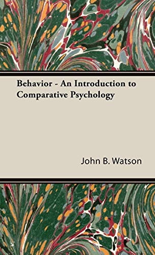 Behavior - An Introduction to Comparative Psychology