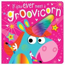 If You Meet a Groovicorn