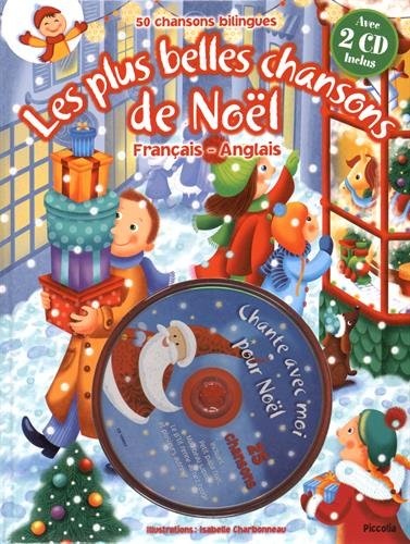 Les Plus Belles Chansons De Noël (2cd Audio)