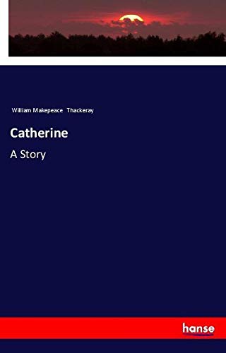 Catherine: A Story